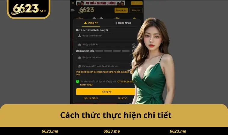 Cách thức thực hiện chi tiết