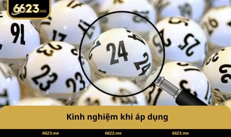 Kinh nghiệm khi áp dụng 