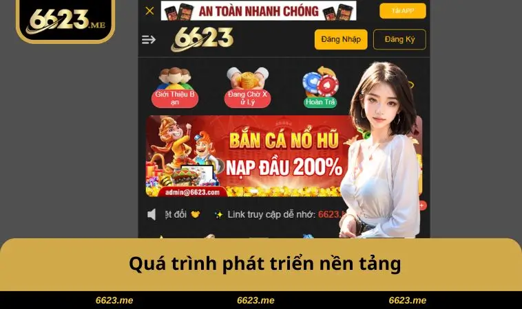 Quá trình phát triển nền tảng
