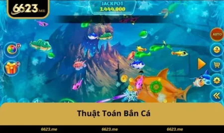 Thuật Toán Bắn Cá