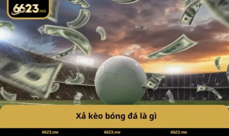 Xả Kèo Bóng Đá Là Gì